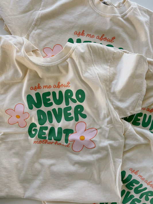 Neurodivergent motherhood tee